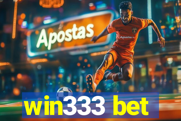 win333 bet